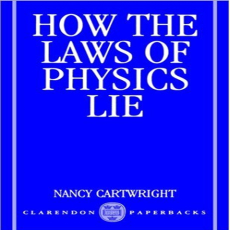 How the Laws of Physics Lie How the Laws of Physics Lie