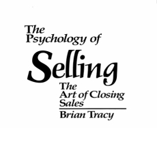 Psychology of Selling - Tracy Brian Psychology of Selling - Tracy Brian