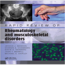 Rapid Review of Rheumatology and Musculoskeletal Disorders - Manson , 1E Rapid Review of Rheumatology and Musculoskeletal Disorders - Manson , 1E